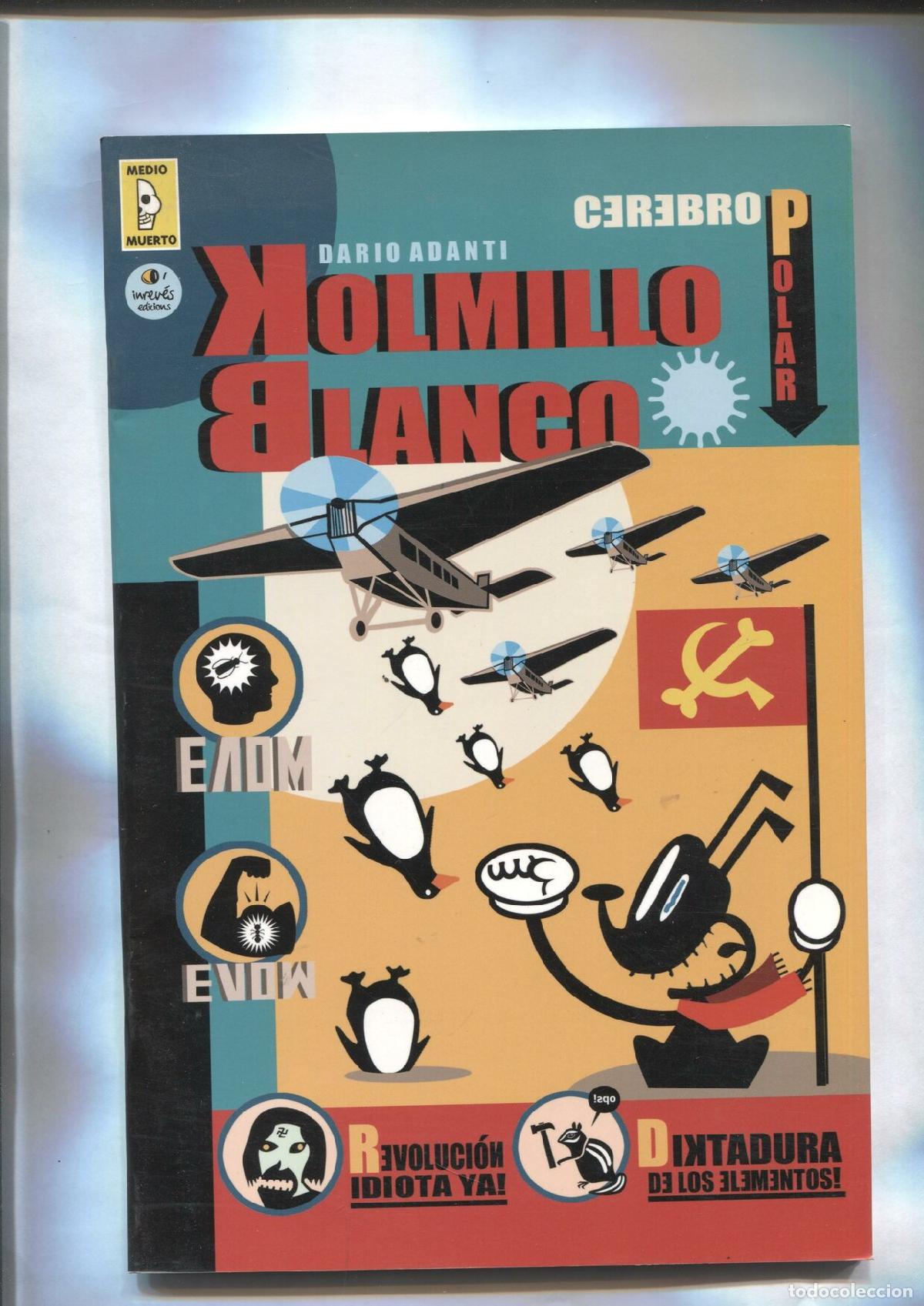 Comics: Coleccion Medio Muerto: Colmillo Blanco - Dario Adanti