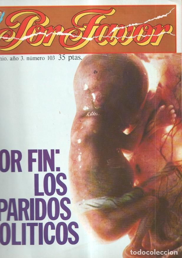 Fumetti: Por Favor numero 103, 21 junio 1976: Por fin los partidos politicos - Varios
