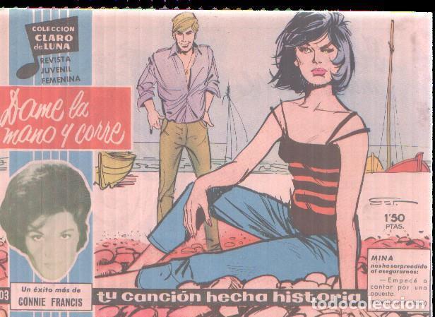 Comics : Claro de Luna numero 203: Cancion de Connie Francis (numerado 6 en trasera) - Connie Francis-Gomez E