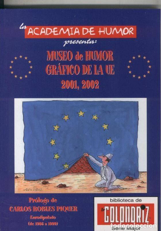 C&oacute;mics: Museo de Humor Grafico de la UE 2001,2002 - Varios - Foto 1