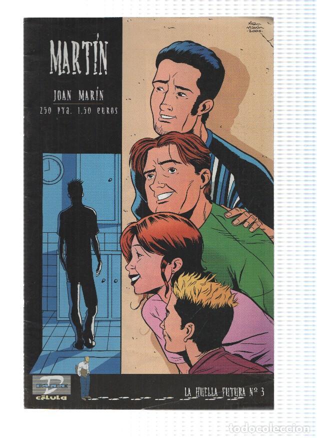 Comics : Huella futura numero 3: Martin - Joan Marin