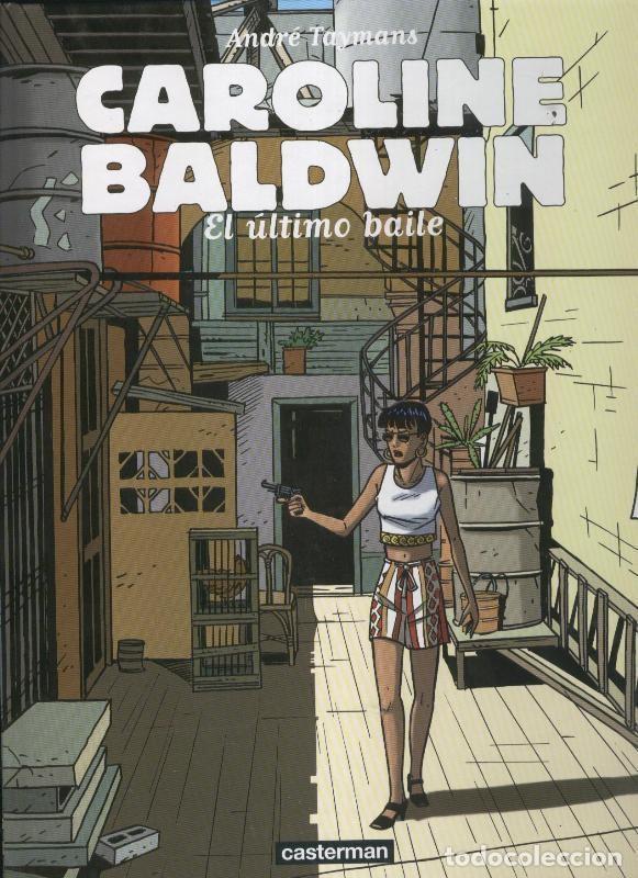 C&oacute;mics: Caroline Baldwin: el ultimo baile - Andre Taymans - Foto 1