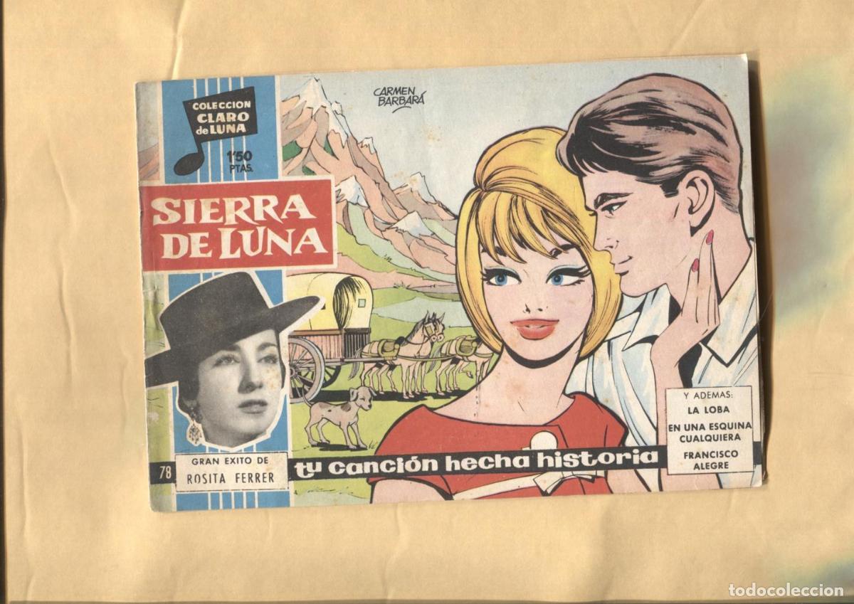 C&oacute;mics: Claro de Luna numero 078: Sierra de luna de Rosita Ferrer (numerada 1 en trasera) - Rosita Ferrer-Ca