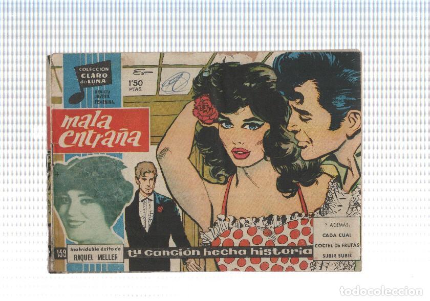 Fumetti: Claro de Luna numero 159: Mala entra&ntilde;a - Raquel Meller-Gomez Esteban