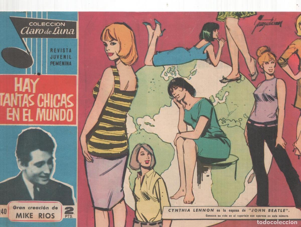 Comics: Claro de Luna numero 240: Hay tantas chicas en el mundo ,letra de Miguel Rios - Mike Rios-Gomez Este