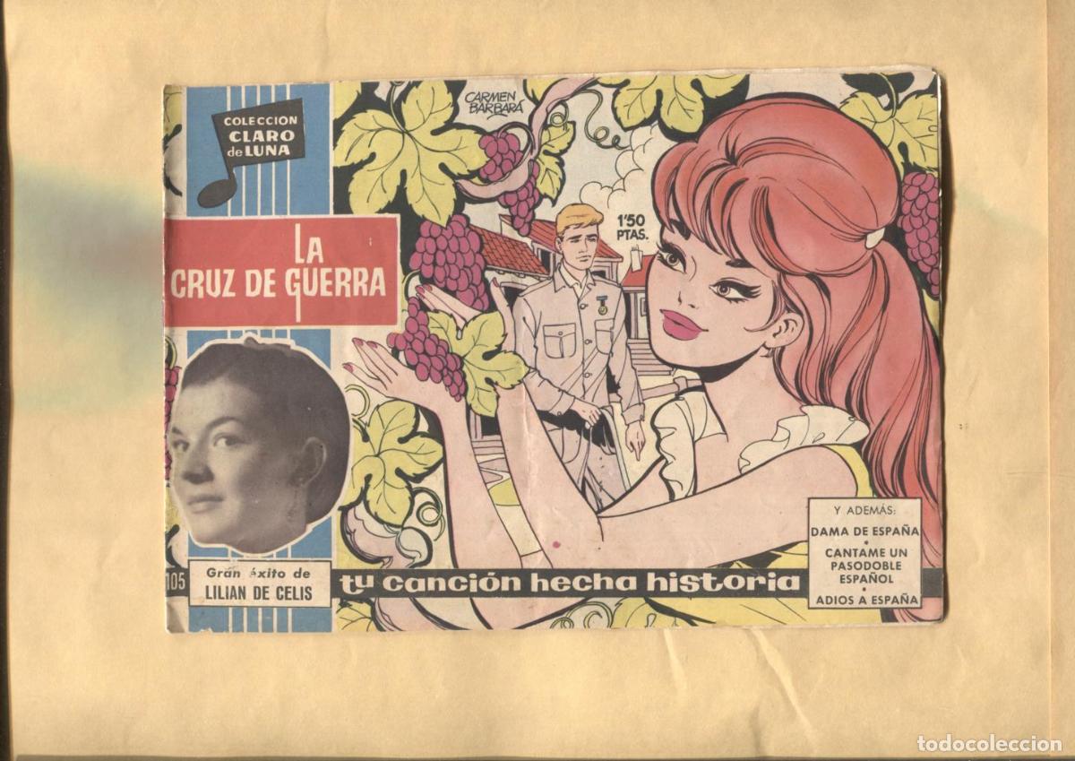 Comics: Claro de Luna numero 105: La cruz de guerra de Lilian de Celis (numerada 1 en trasera) - Lilian de C