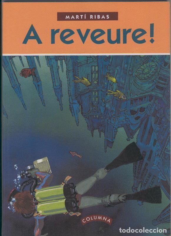 Fumetti: A reveure - Marti Ribas