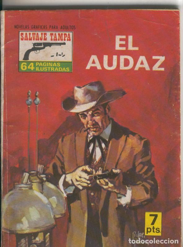 C&oacute;mics: Salvaje Tampa numero 045: El audaz - Varios - Foto 1