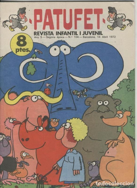 Fumetti: Patufet segona epoca numero 104: Josep mari, poeta i pintor, El rei de la cerdanya, Camins del roman
