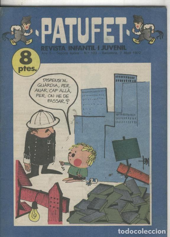 C&oacute;mics: Patufet segona epoca numero 103: Gabriel Janer, El rey de la Cerdanya, S'acaben les cobles de Sardan
