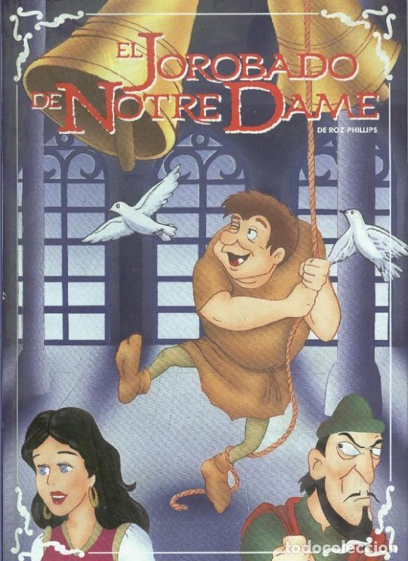 C&oacute;mics: El Jorobado de Notre Dame - Roz Phillips - Foto 1