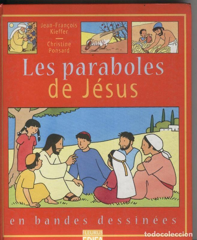 Fumetti: Les paraboles de Jesus en bandes dessinees - Jean Francois Kieffer y Christine Ponsard