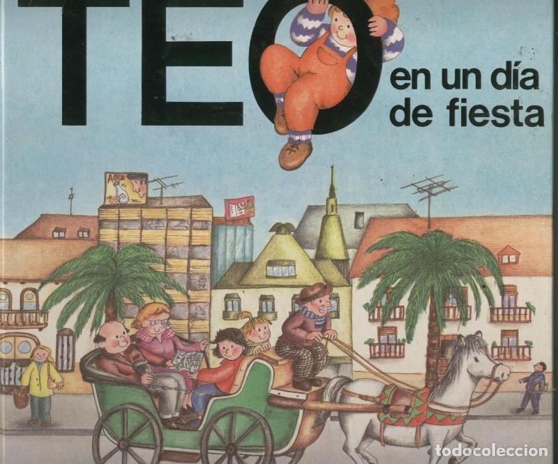 C&oacute;mics: Teo en un dia de fiesta - Violeta Denou - Foto 1