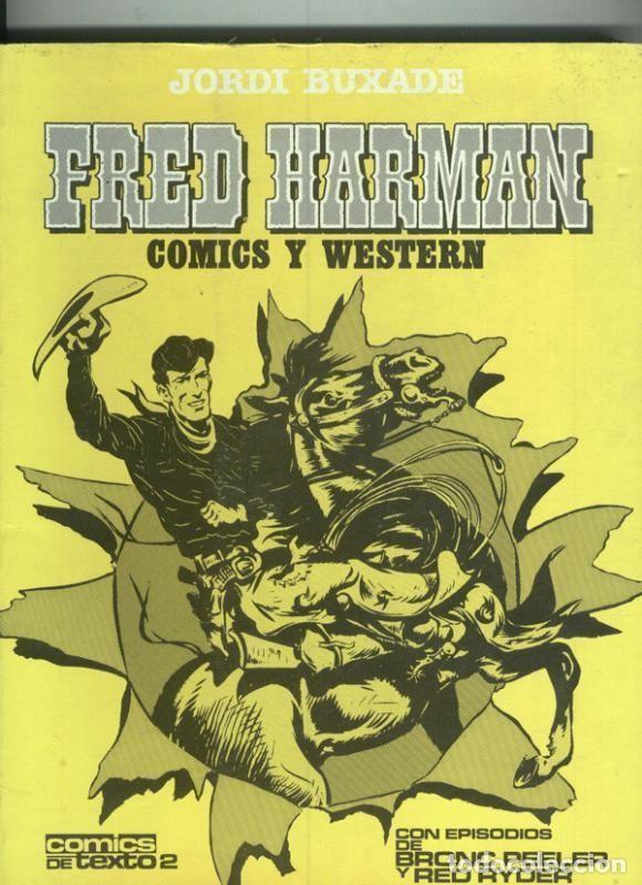 Comics: Fred Harman: comics y western - Jordi Buxade