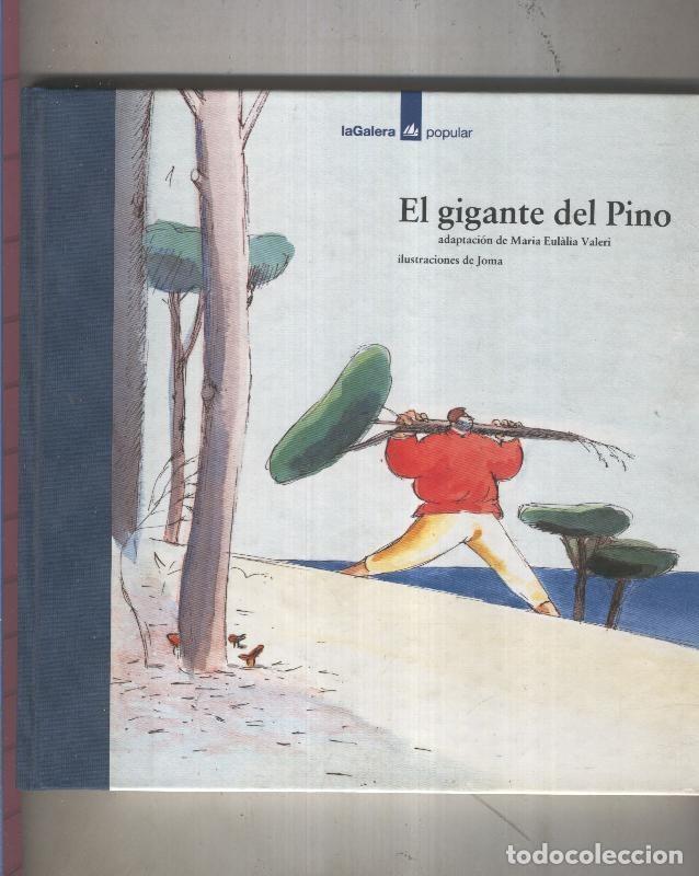 Comics: La Galera Popular numero 02: El gigante del pino - Maria Eulalia Valeri