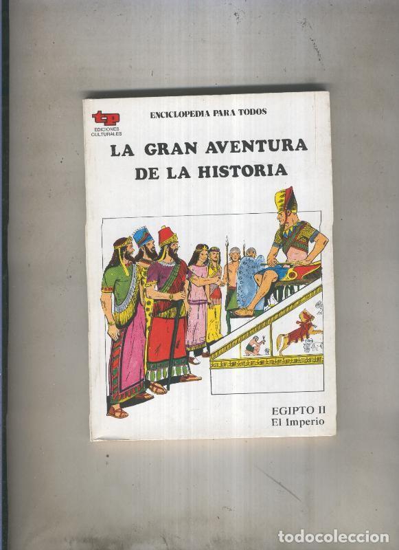 Comics: La Gran aventura de la historia numero 04: Egipto II: El Imperio - Eugenio Zoppi