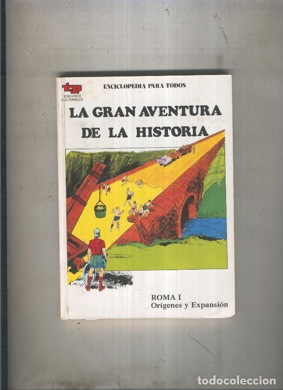 Comics: La Gran aventura de la historia numero 13: Roma I: Origenes y expansion - Eugenio Zoppi