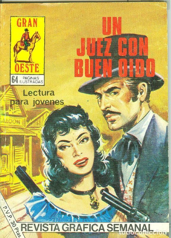 Comics: Gran Oeste numero 462: Un juez con buen oido - Varios