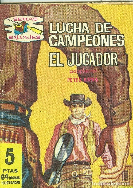 Fumetti: Sendas Salvajes numero 026 : Matt Dillon: Lucha de campeones y el Jugador - Varios