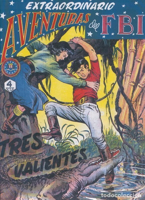 Comics: Aventuras del FBI extraordinario numero 4: Tres valientes - Varios