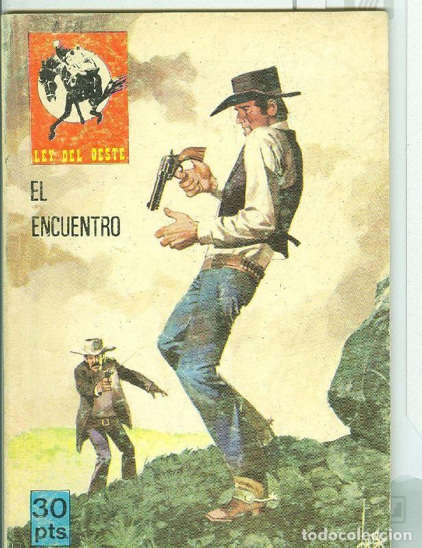 C&oacute;mics: Ley del Oeste numero 235: El encuentro - Varios - Foto 1