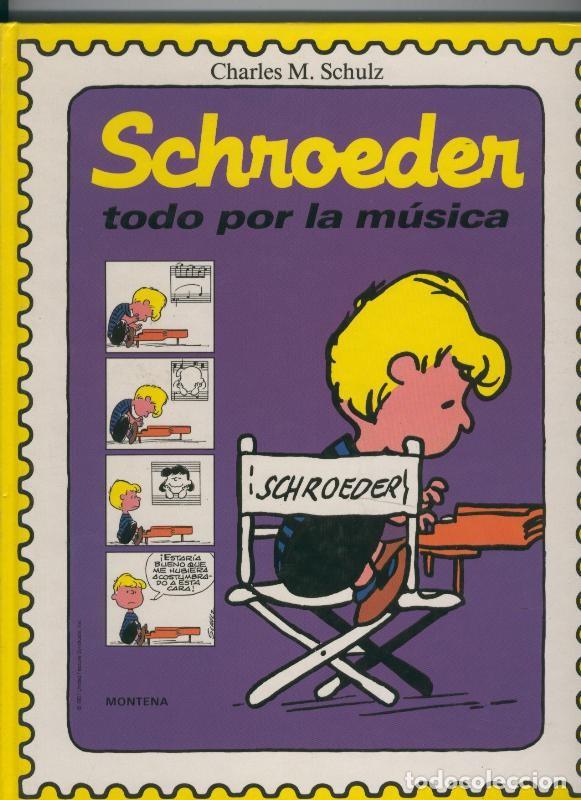 C&oacute;mics: El mundo de Schulz: Schroeder todo por la musica - Charles M.Schulz
