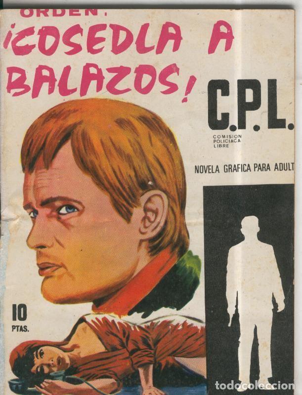 C&oacute;mics: C.P.L.: comision policiaca libre: Cosedla a balazos - Etienne - Foto 1
