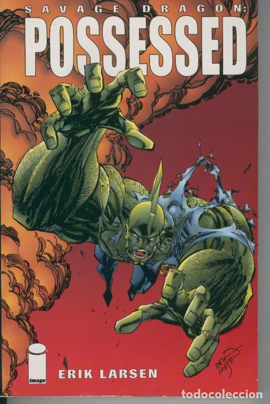 C&oacute;mics: Savage Dragon: Possessed - Erik Larsen - Foto 1