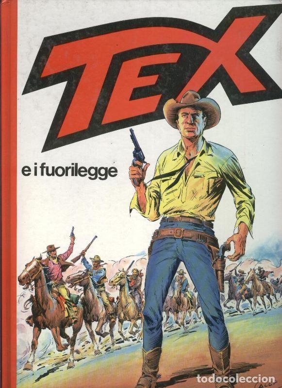 C&oacute;mics: Tex e i fuorilegge - Bonelli y Aurelio Galleppini - Foto 1