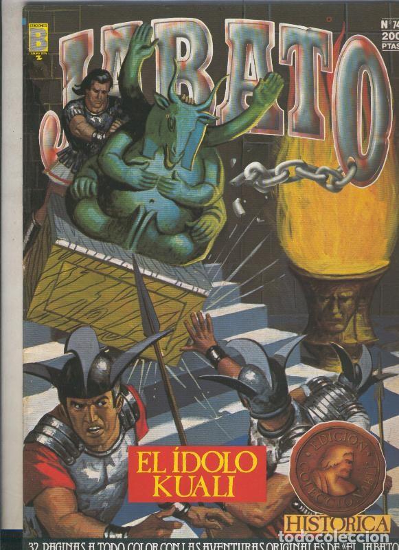 C&oacute;mics: Jabato edicion historica primera edicion numero 074: El idolo Kuali - Victor Mora-Francisco Darnis