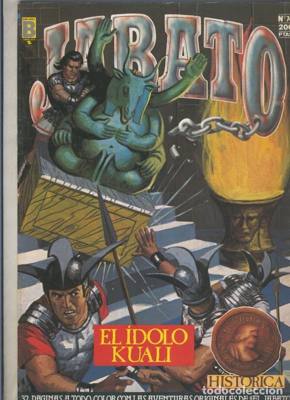 Comics: Jabato edicion historica primera edicion numero 074: El idolo Kuali - Victor Mora-Francisco Darnis