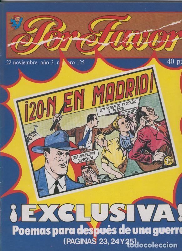 Comics : Por Favor numero 125, 22 noviembre 1976: 20 N en Madrid con Roberto Alcazar y Pedrin - Varios
