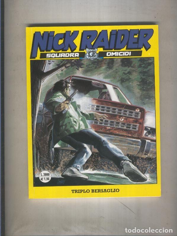 C&oacute;mics: Nick Raider numero 153: Triplo bersaglio - Varios - Foto 1