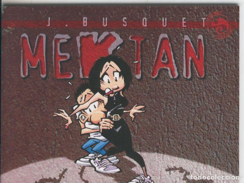C&oacute;mics: El extra&ntilde;o Camaleon: Mektan - J.Busquet - Foto 1