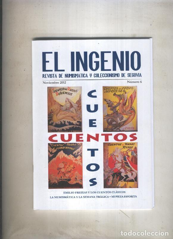 C&oacute;mics: El Ingenio numero 6: cuentos de Emilio Freixas por Antonio de Mateo - Varios