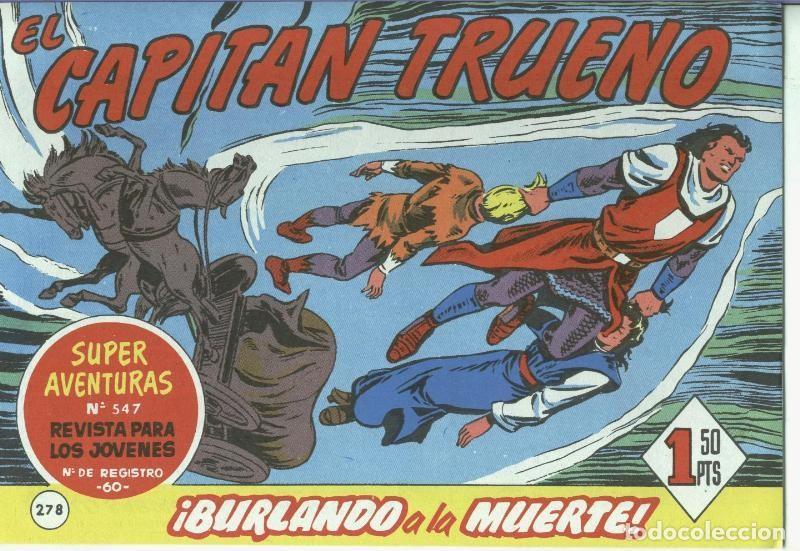 Comics: El Capitan trueno facsimil numero 278: Burlando a la muerte - Angel Pardo-Victor Mora