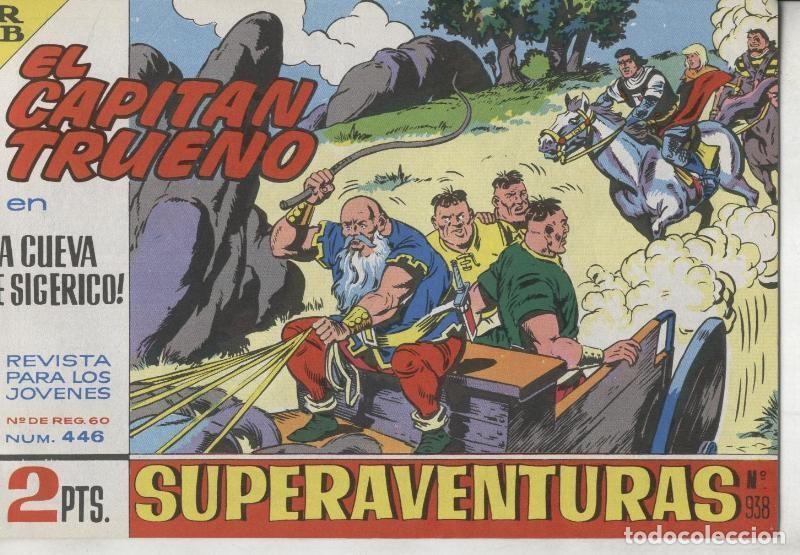 C&oacute;mics: El Capitan trueno facsimil numero 446: La cueva de Sigerico - Varios - Foto 1