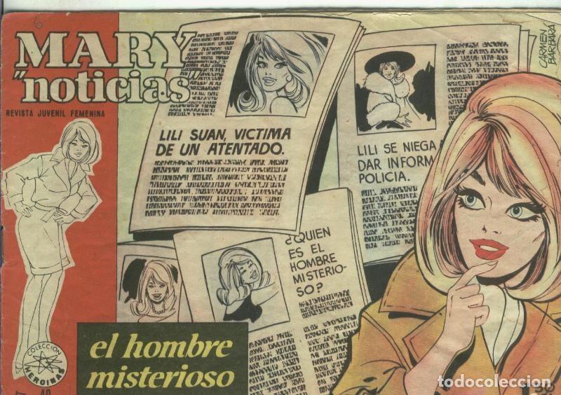 Fumetti: Mary Noticias numero 040: foto artista Jean Seberg, El hombre misterioso - Roy Mark-Carmen barbar