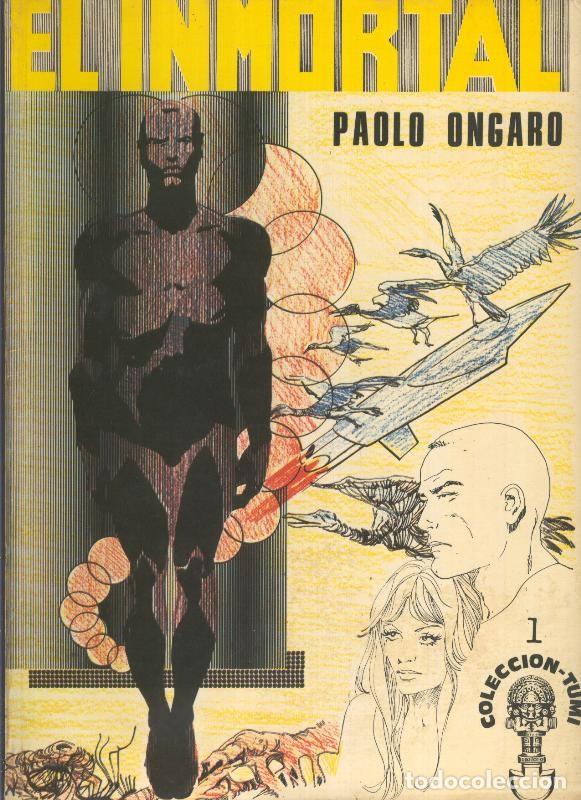 Fumetti: Coleccion Tumi numero 1: El Inmortal - Paolo Ongaro