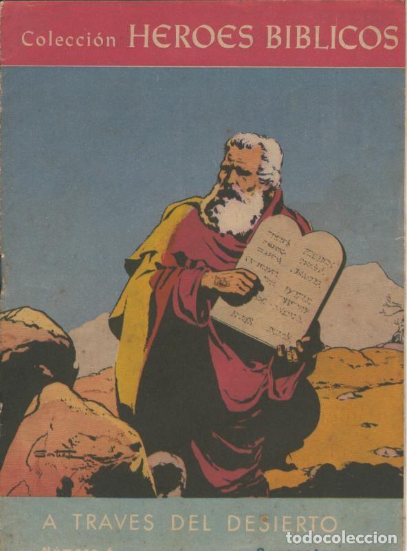 Fumetti: Heroes Biblicos numero 06: A traves del desierto - D.Blade