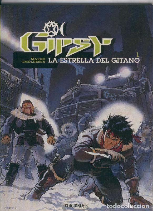 Fumetti: Gipsy numero 1: la estrella del gitano - Smolderen y Marini