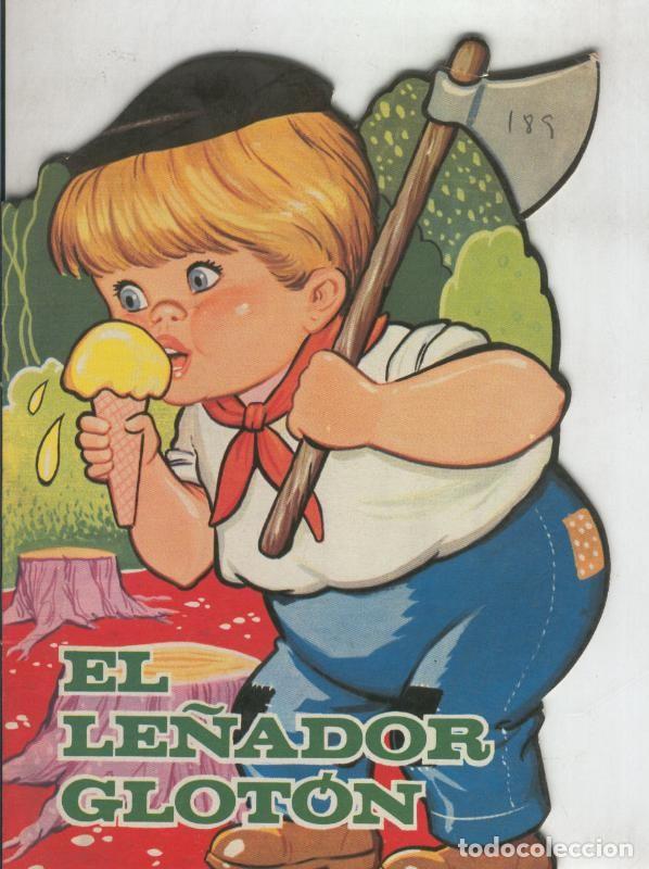 Fumetti: Cuentos Toray: El le&ntilde;ador gloton - Jaime Carrera y Ayne
