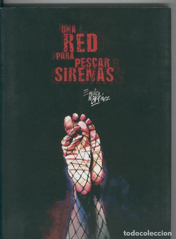 Comics: Una red para pescar sirenas - Emilio Martinez