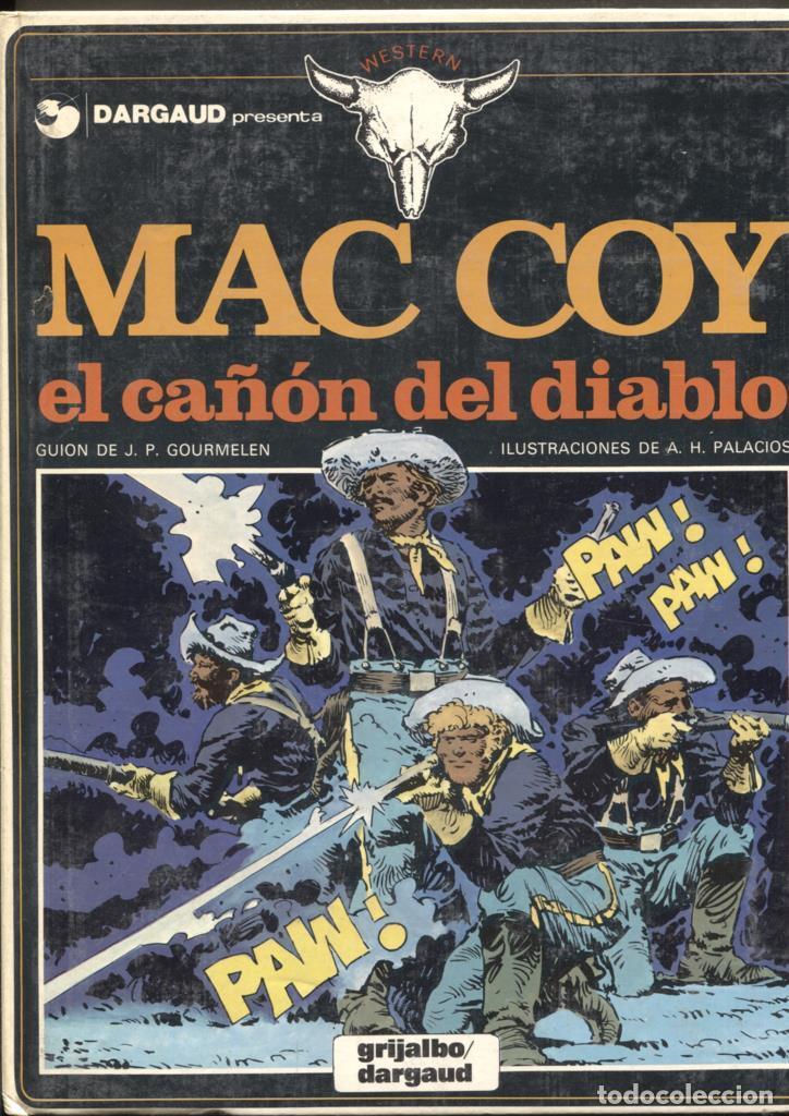 Comics : Mac Coy numero 09: El ca&ntilde;on del diablo - Gourmelen y Palacios
