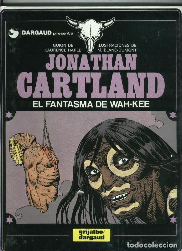 Comics: Jonathan Cartland numero 02: El fantasma de Wah Kee (tapa blanda) - Laurence Harle-Michel Blanc Dumo