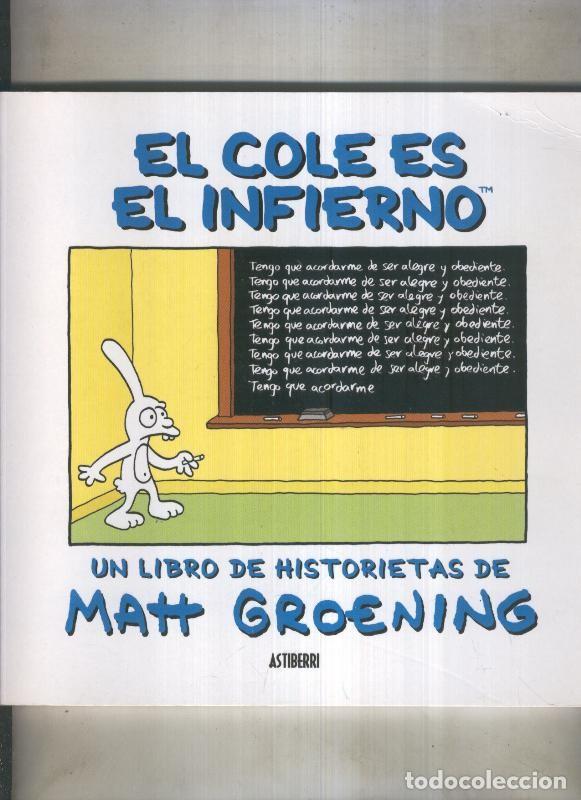 C&oacute;mics: El cole es un infierno - Matt Groening