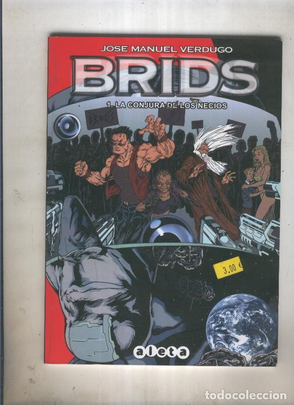 Fumetti: Brids numero 1: La conjura de los necios - Jose Manuel Verdugo