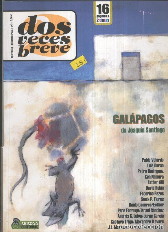 Comics: Dos veces breve segunda epoca numero 3: Galapagos de Joaquin Santiago - varios