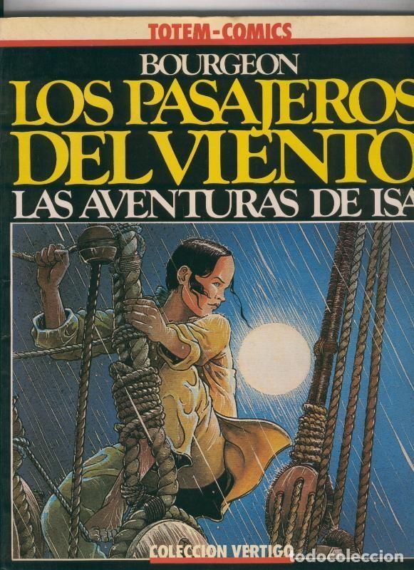 Comics : Coleccion Vertigo numero 01: Las aventuras de Isa: Los pajsajeros del viento - Bourgeon