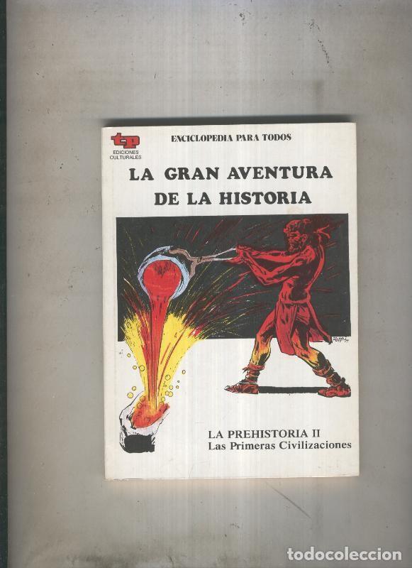 Comics : La Gran aventura de la historia numero 02: La Prehistoria II: Las primeras civilizaciones - Eugenio
